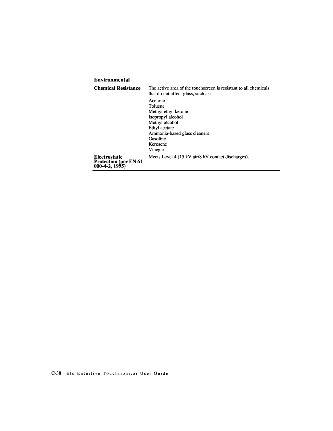 Elo TouchSystems 1525L manual Environmental, Chemical Resistance, Electrostatic, Protection per EN, 000-4-2 