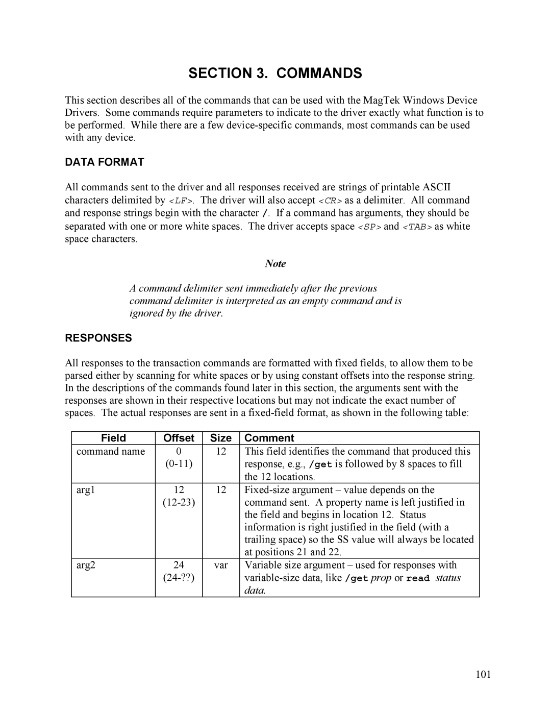 Elo TouchSystems 1525L manual Commands, Data Format, Responses, Field Offset Size Comment, 101 