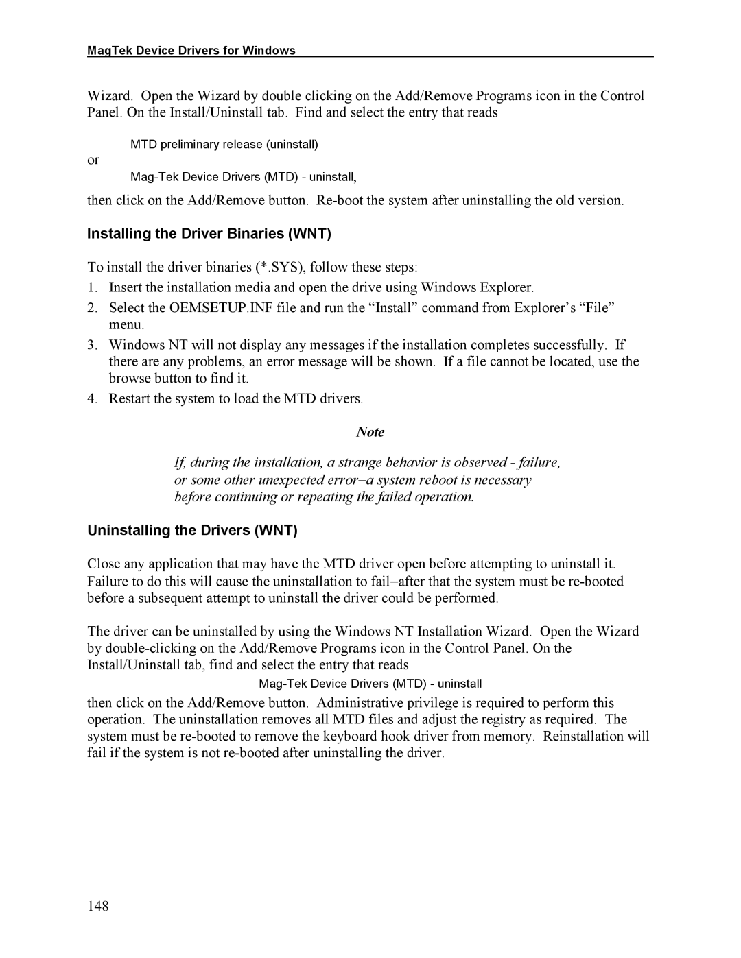 Elo TouchSystems 1525L manual Installing the Driver Binaries WNT, Uninstalling the Drivers WNT 