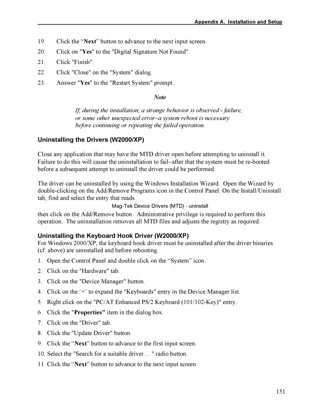 Elo TouchSystems 1525L manual Uninstalling the Drivers W2000/XP, Uninstalling the Keyboard Hook Driver W2000/XP 