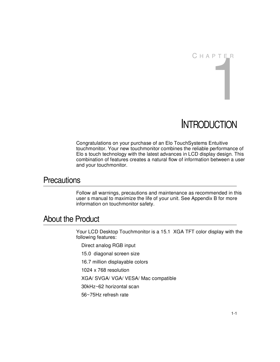 Elo TouchSystems 1525L manual Precautions, About the Product 