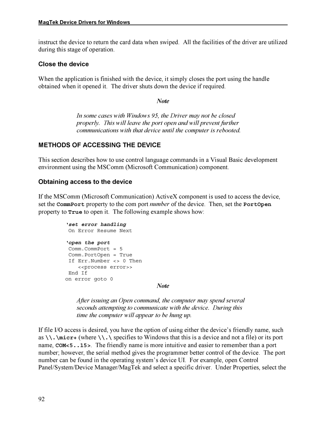 Elo TouchSystems 1525L manual Close the device, Methods of Accessing the Device, Obtaining access to the device 