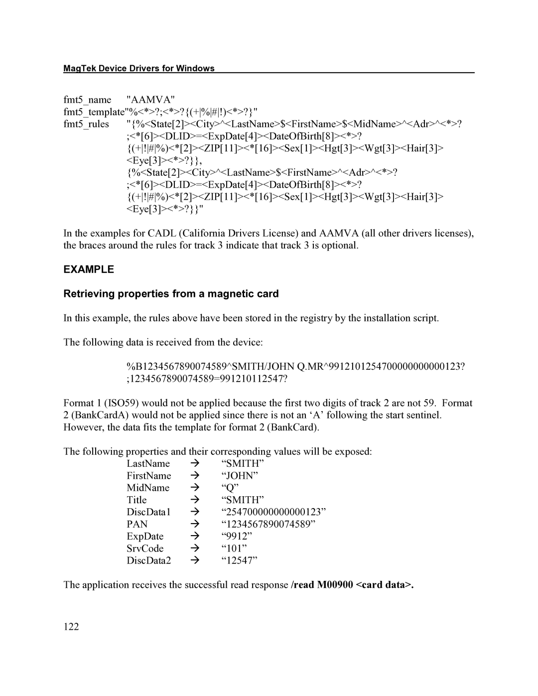 Elo TouchSystems 1525L manual Example, Retrieving properties from a magnetic card 