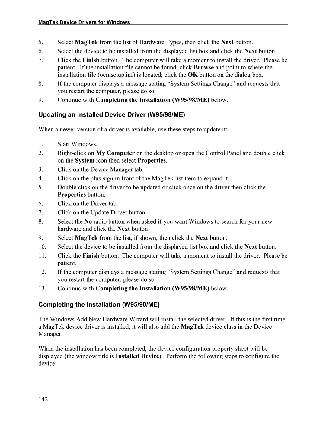 Elo TouchSystems 1525L manual Updating an Installed Device Driver W95/98/ME, Completing the Installation W95/98/ME 