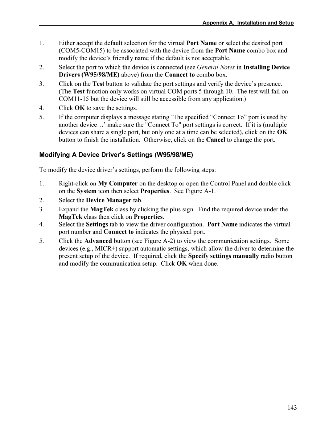 Elo TouchSystems 1525L manual Modifying a Device Drivers Settings W95/98/ME 