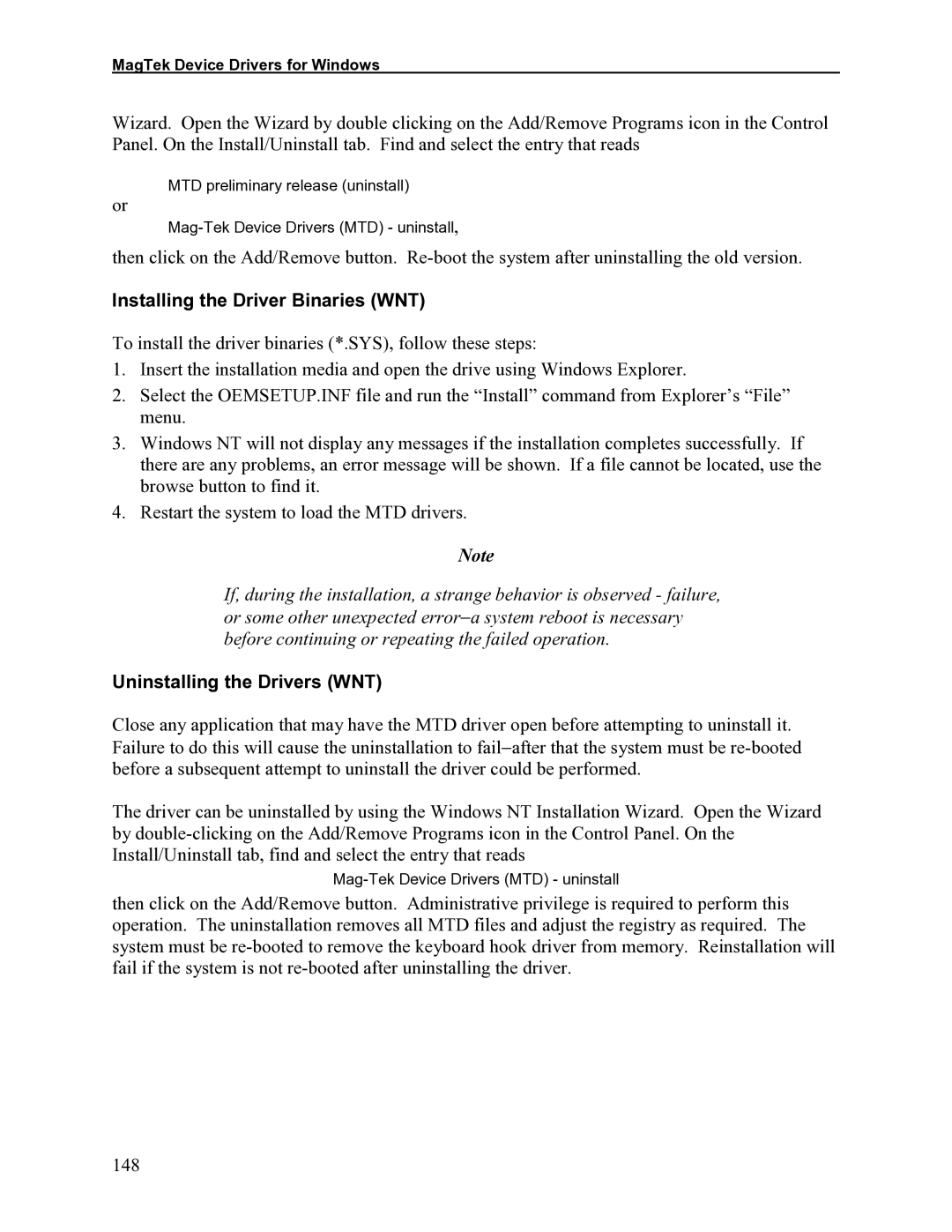 Elo TouchSystems 1525L manual Installing the Driver Binaries WNT, Uninstalling the Drivers WNT 