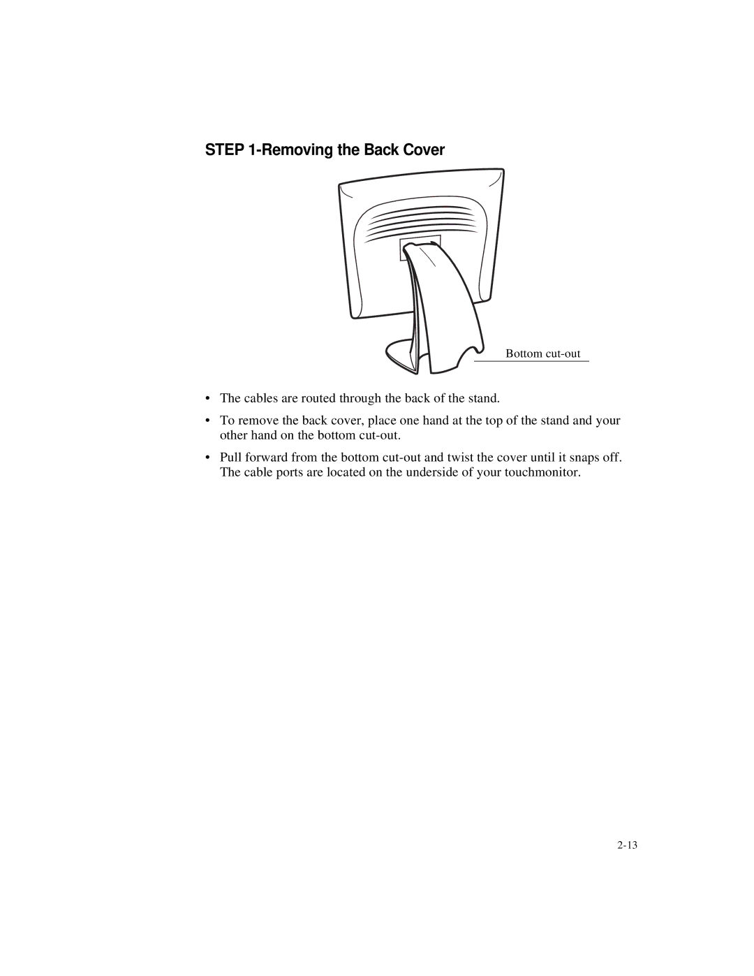 Elo TouchSystems 1525L manual Removing the Back Cover 