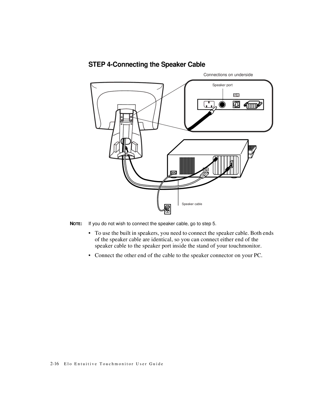 Elo TouchSystems 1525L manual Connecting the Speaker Cable 