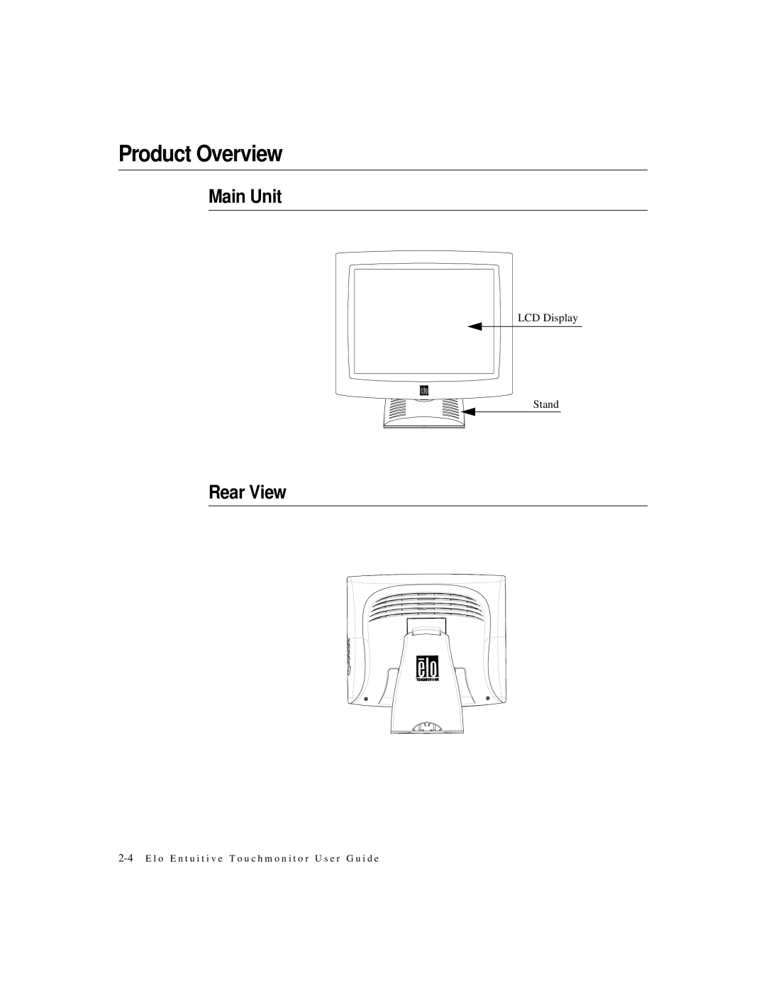 Elo TouchSystems 1525L manual Product Overview 