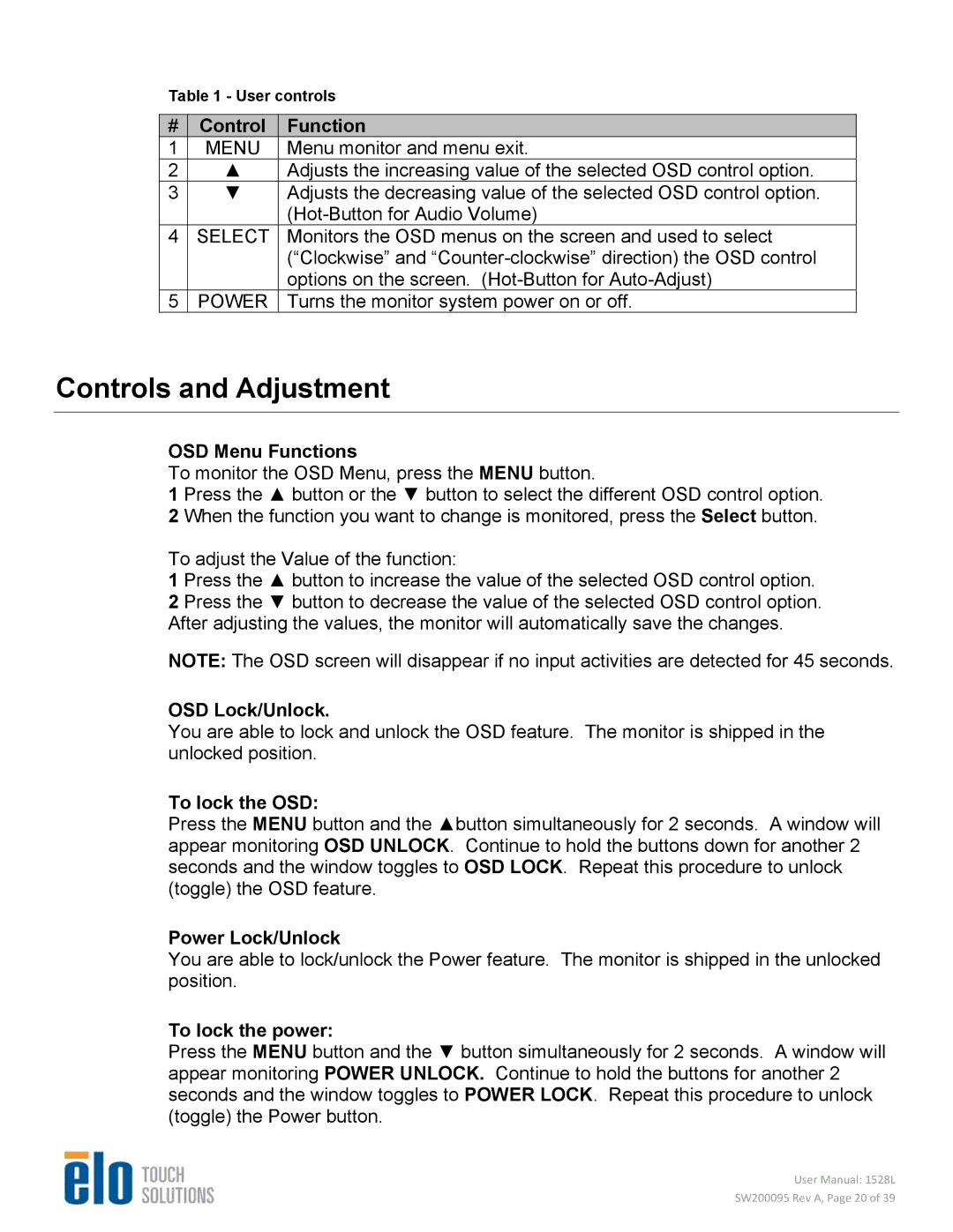 Elo TouchSystems 1528L user manual Controls and Adjustment 