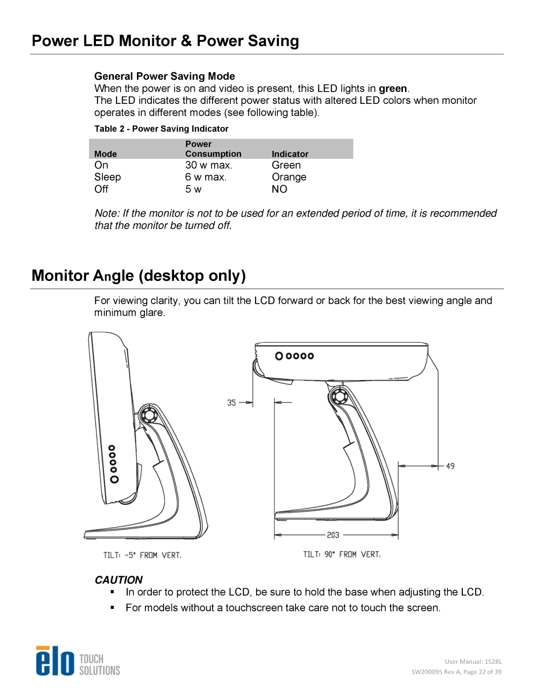 Elo TouchSystems 1528L user manual Power LED Monitor & Power Saving, Monitor Angle desktop only, General Power Saving Mode 