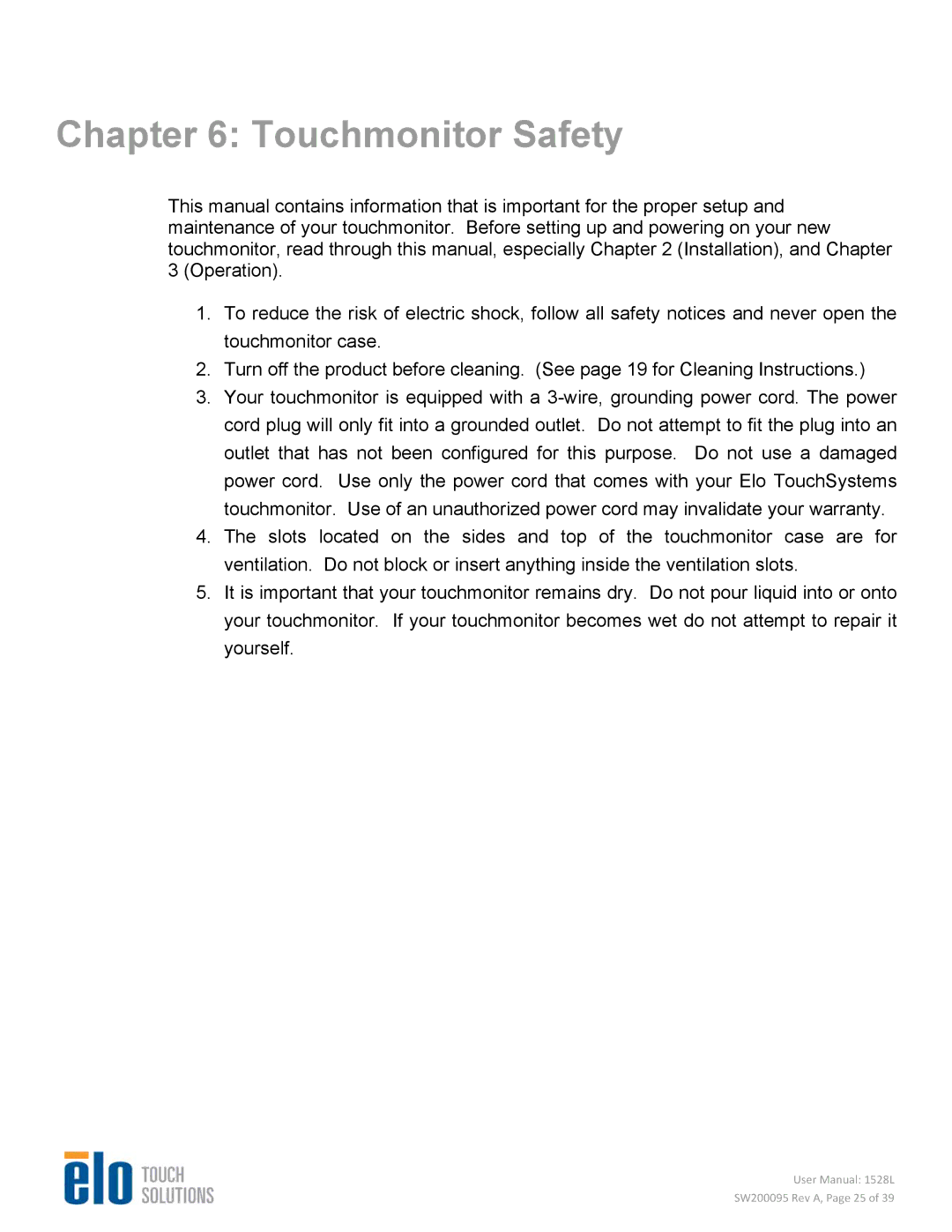 Elo TouchSystems 1528L user manual Touchmonitor Safety 