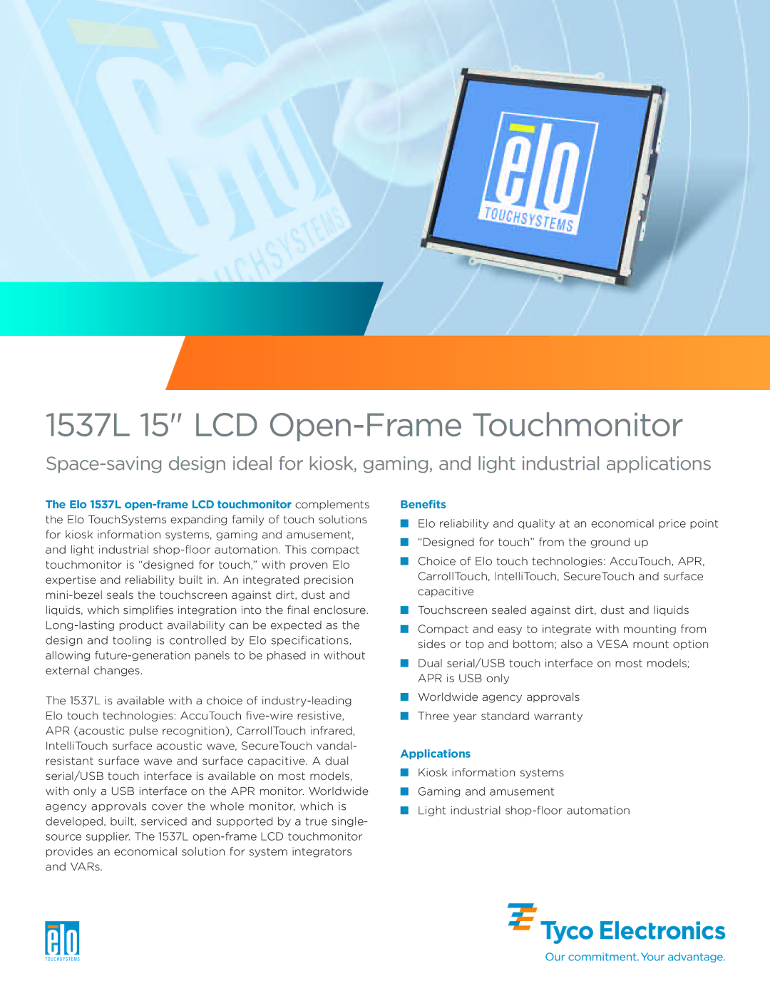 Elo TouchSystems specifications 1537L 15 LCD Open-Frame Touchmonitor, Benefits, Applications 