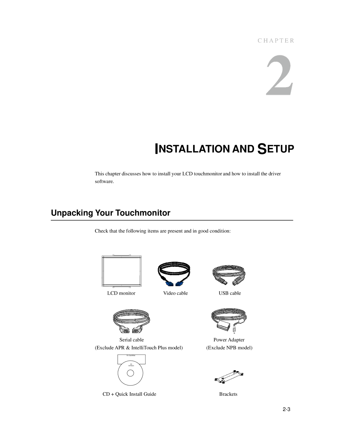 Elo TouchSystems 1537L manual Installation and Setup, Unpacking Your Touchmonitor 