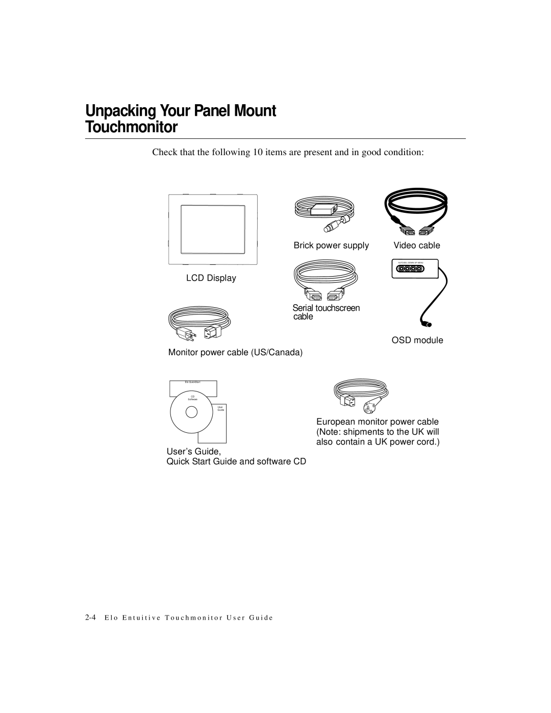 Elo TouchSystems 1566L manual Unpacking Your Panel Mount Touchmonitor 