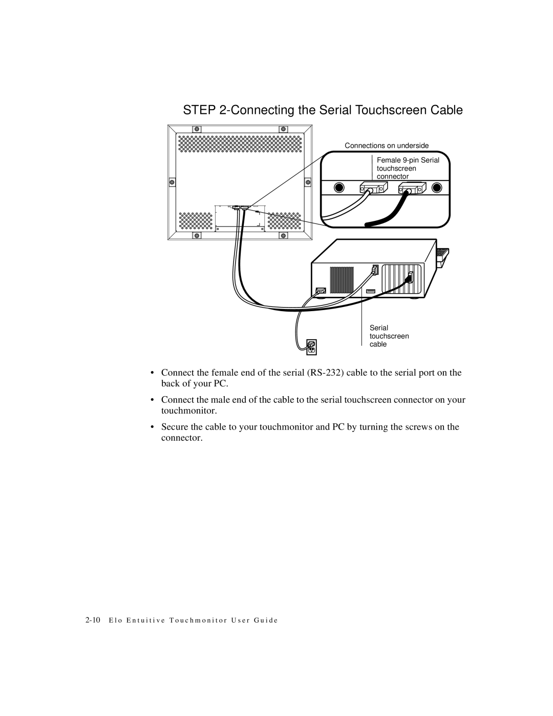 Elo TouchSystems 1566L manual Connecting the Serial Touchscreen Cable 