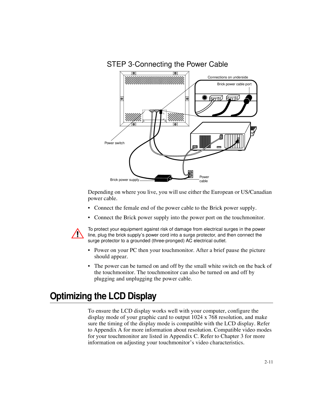 Elo TouchSystems 1566L manual Optimizing the LCD Display, Connecting the Power Cable 