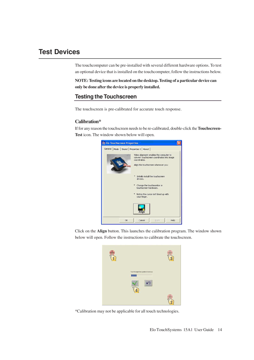 Elo TouchSystems 15A1 manual Test Devices, Testing the Touchscreen, Calibration 