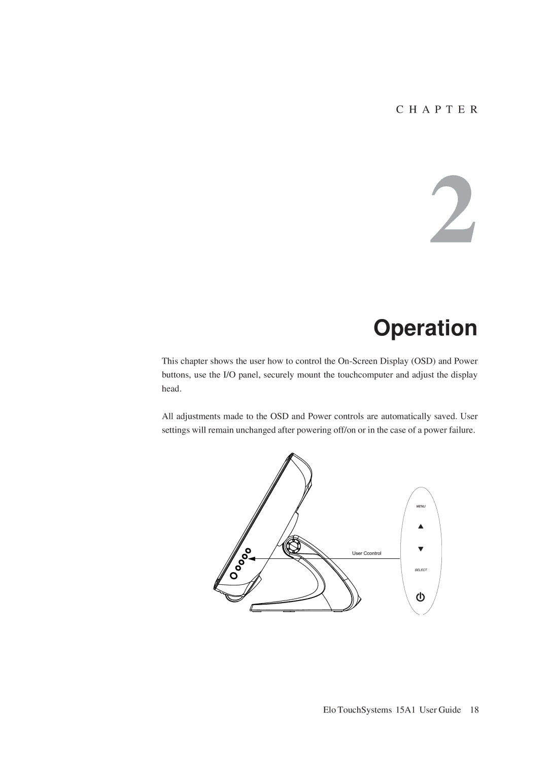 Elo TouchSystems 15A1 manual Operation 