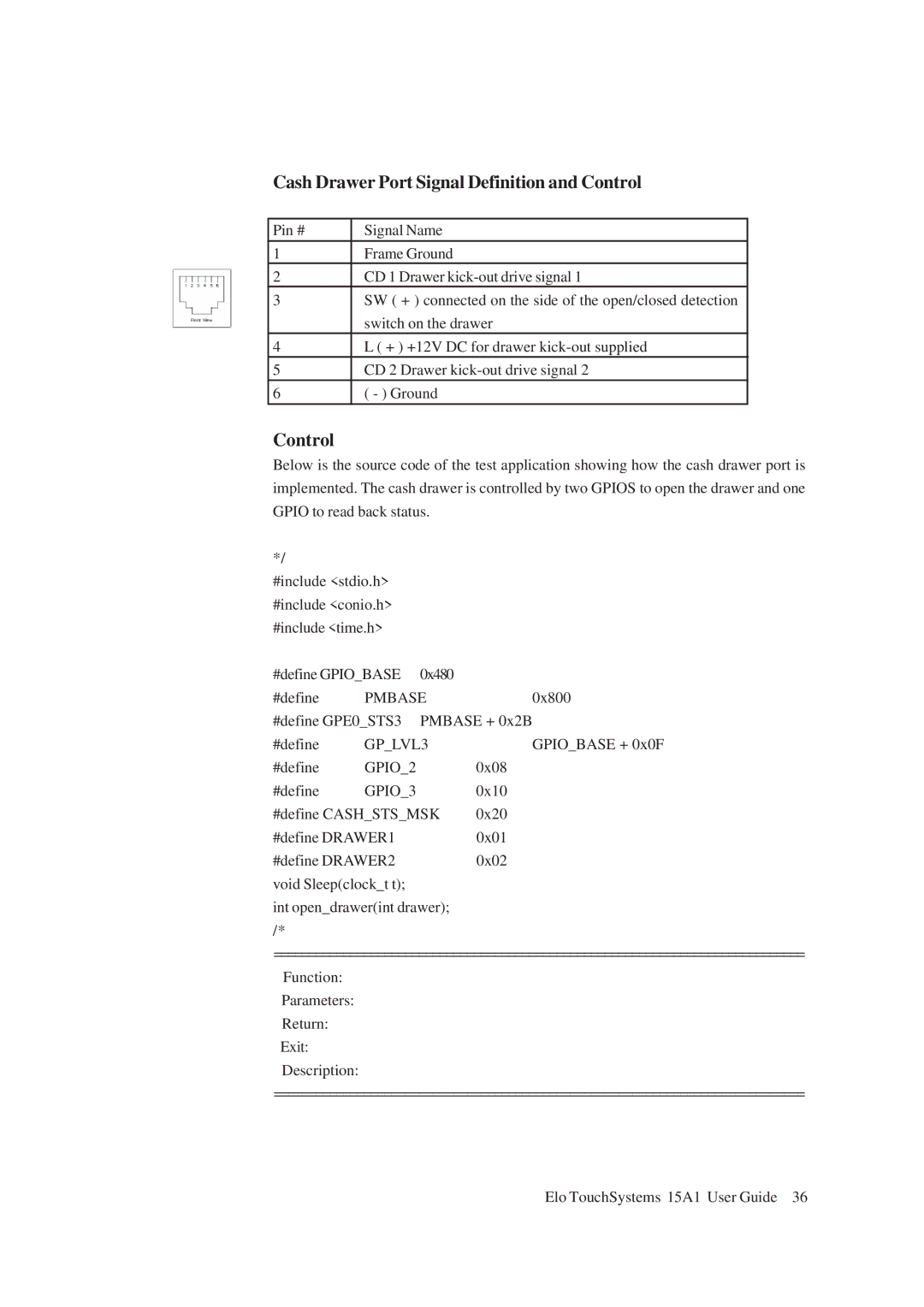 Elo TouchSystems 15A1 manual Cash Drawer Port Signal Definition and Control 