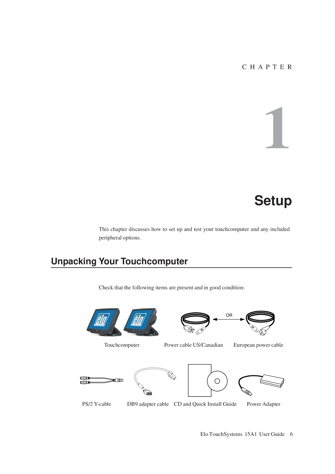 Elo TouchSystems 15A1 manual Setup, Unpacking Your Touchcomputer 