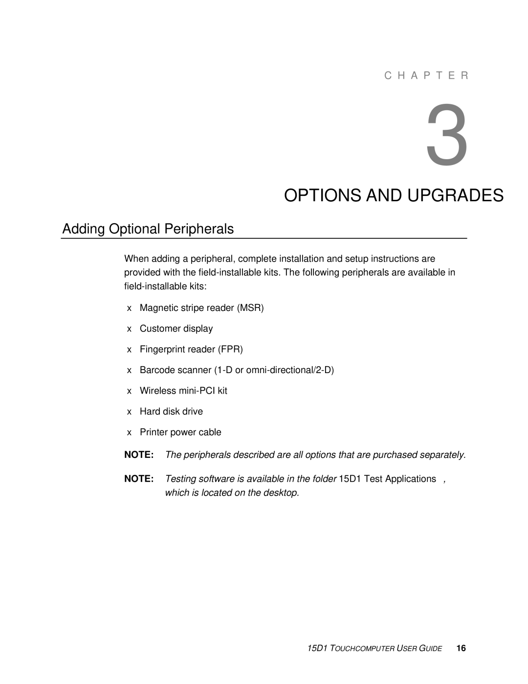 Elo TouchSystems 15D1 manual Options and Upgrades, Adding Optional Peripherals 