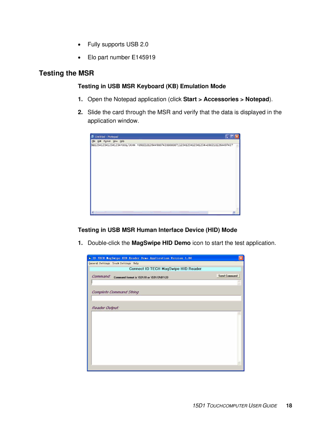 Elo TouchSystems 15D1 manual Testing the MSR, Testing in USB MSR Keyboard KB Emulation Mode 