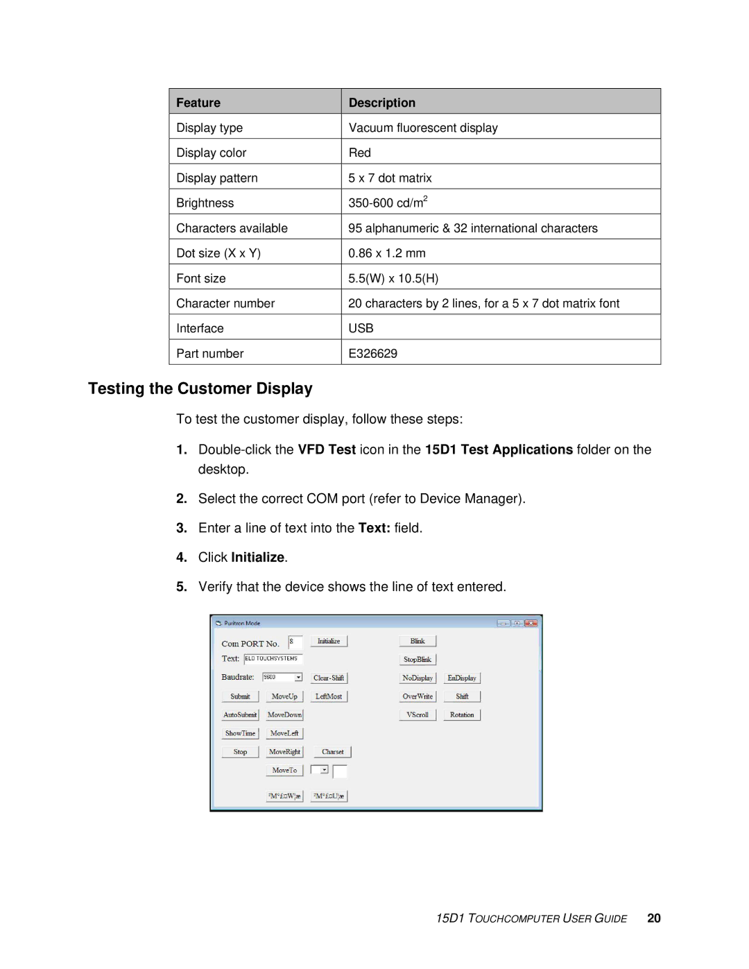 Elo TouchSystems 15D1 manual Testing the Customer Display 