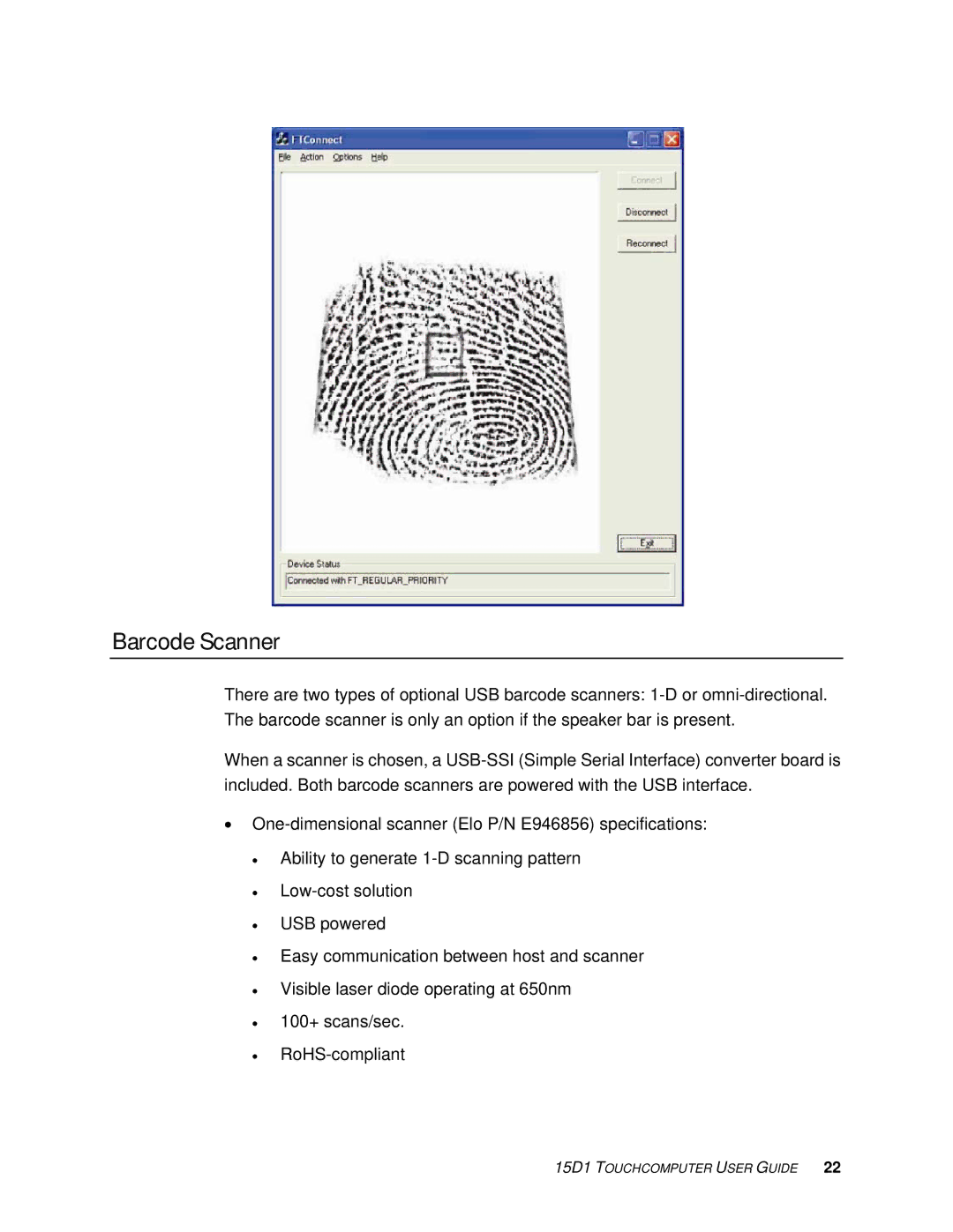 Elo TouchSystems 15D1 manual Barcode Scanner 