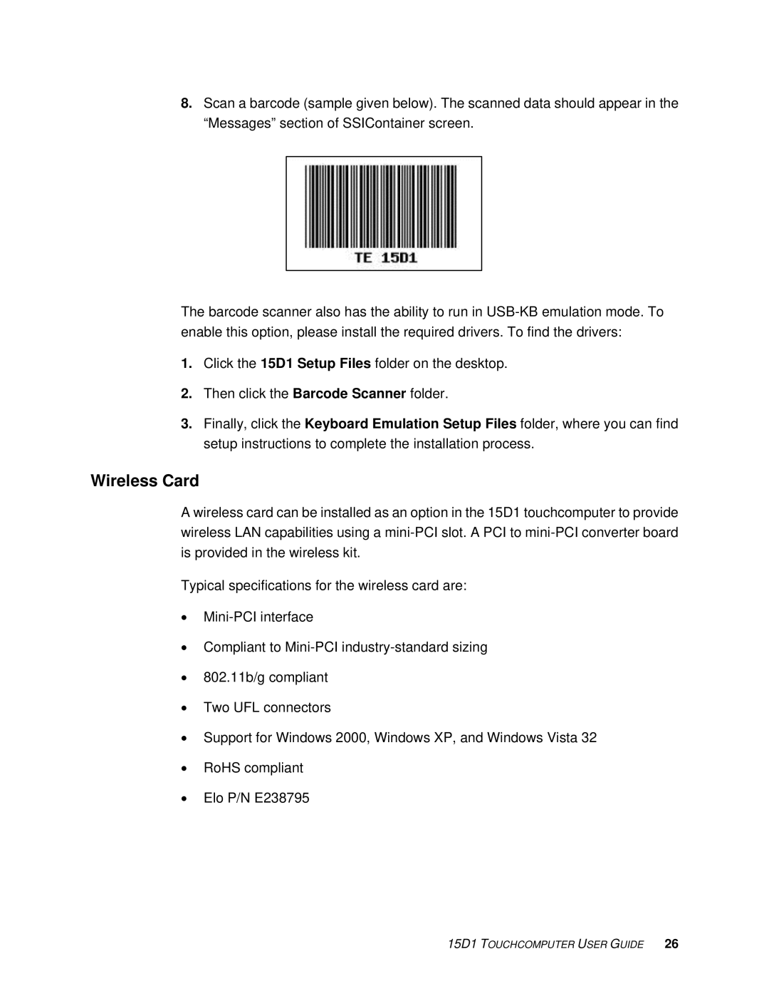 Elo TouchSystems 15D1 manual Wireless Card 