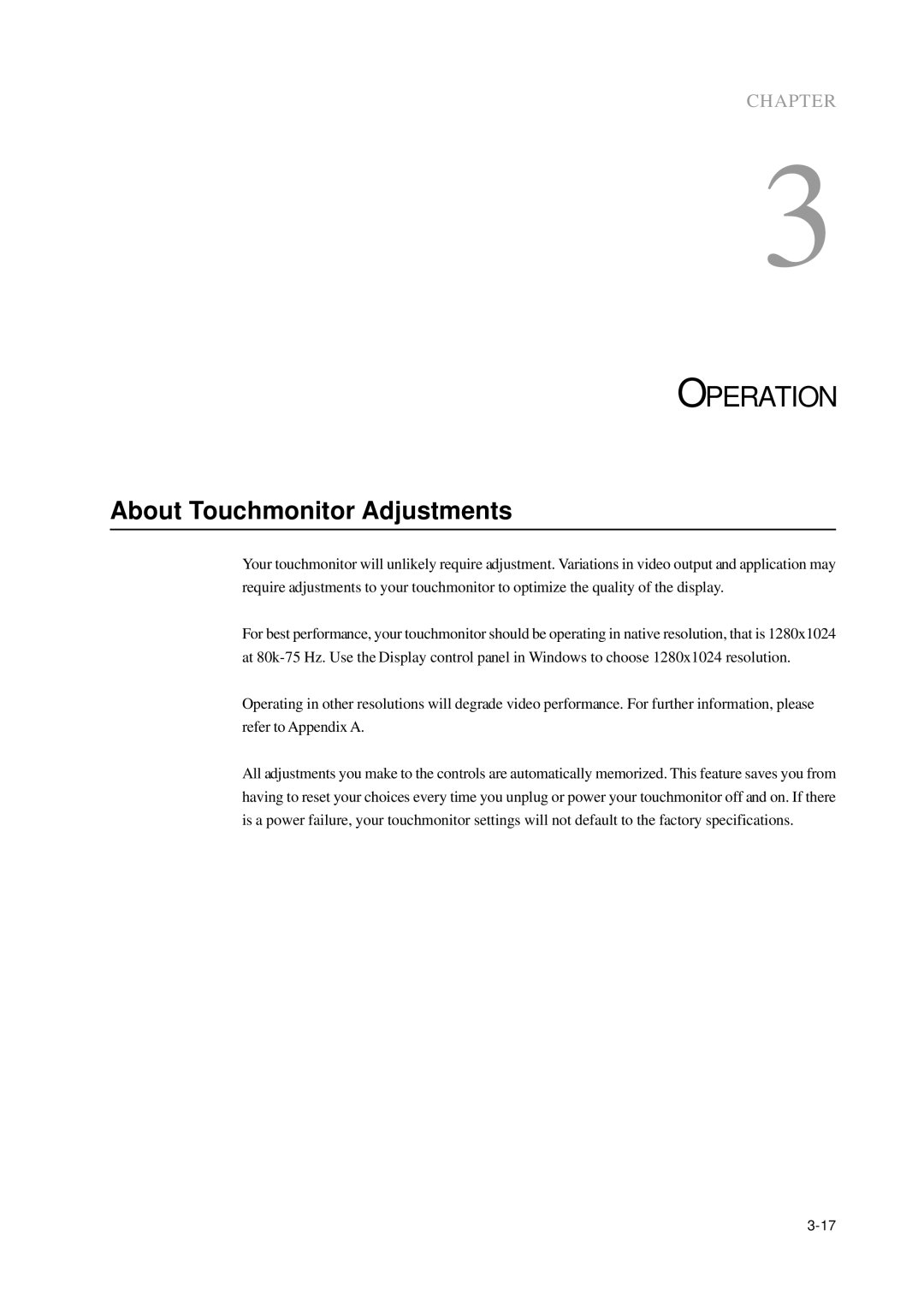 Elo TouchSystems 1715L manual Operation, About Touchmonitor Adjustments 