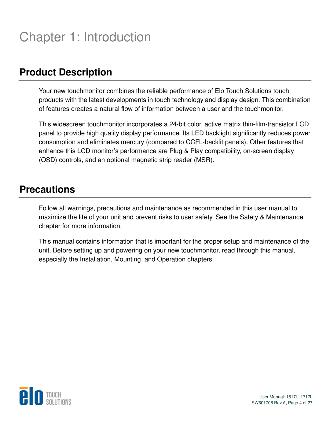 Elo TouchSystems 1717L, 1517L user manual Introduction, Product Description, Precautions 