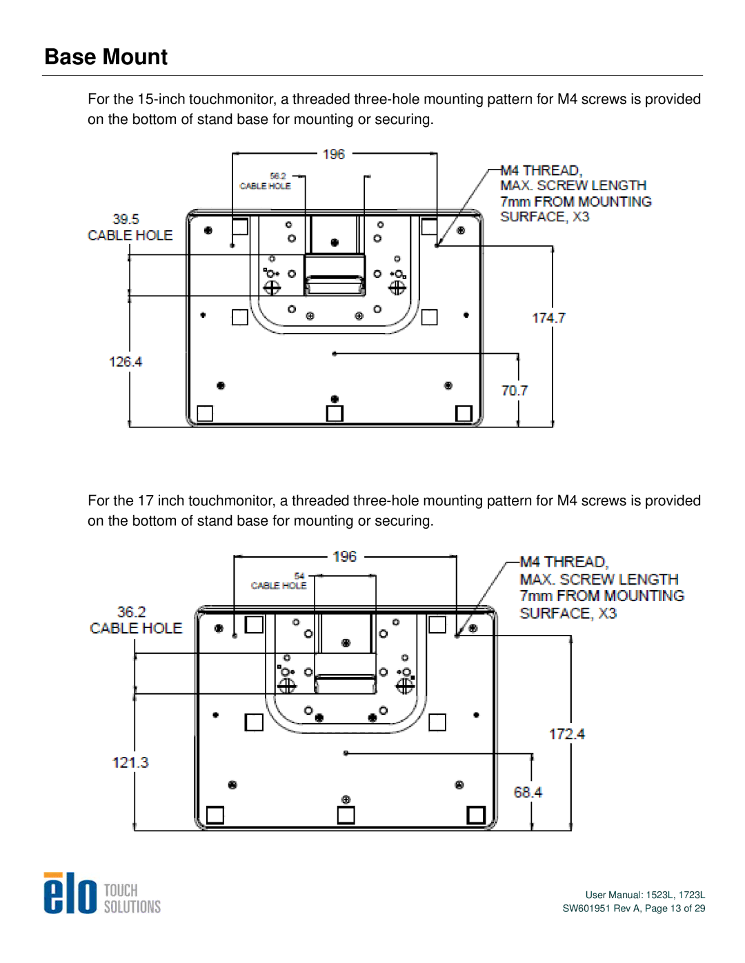 Elo TouchSystems 1523L, 1723L user manual Base Mount 