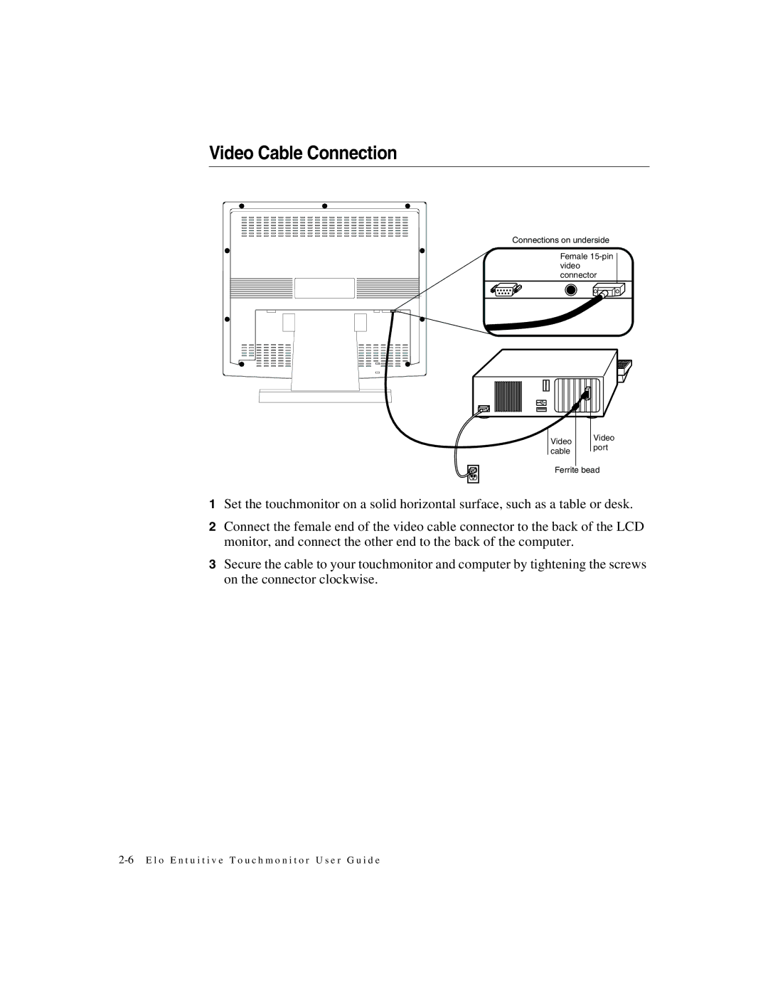 Elo TouchSystems 1725L Series manual Video Cable Connection 