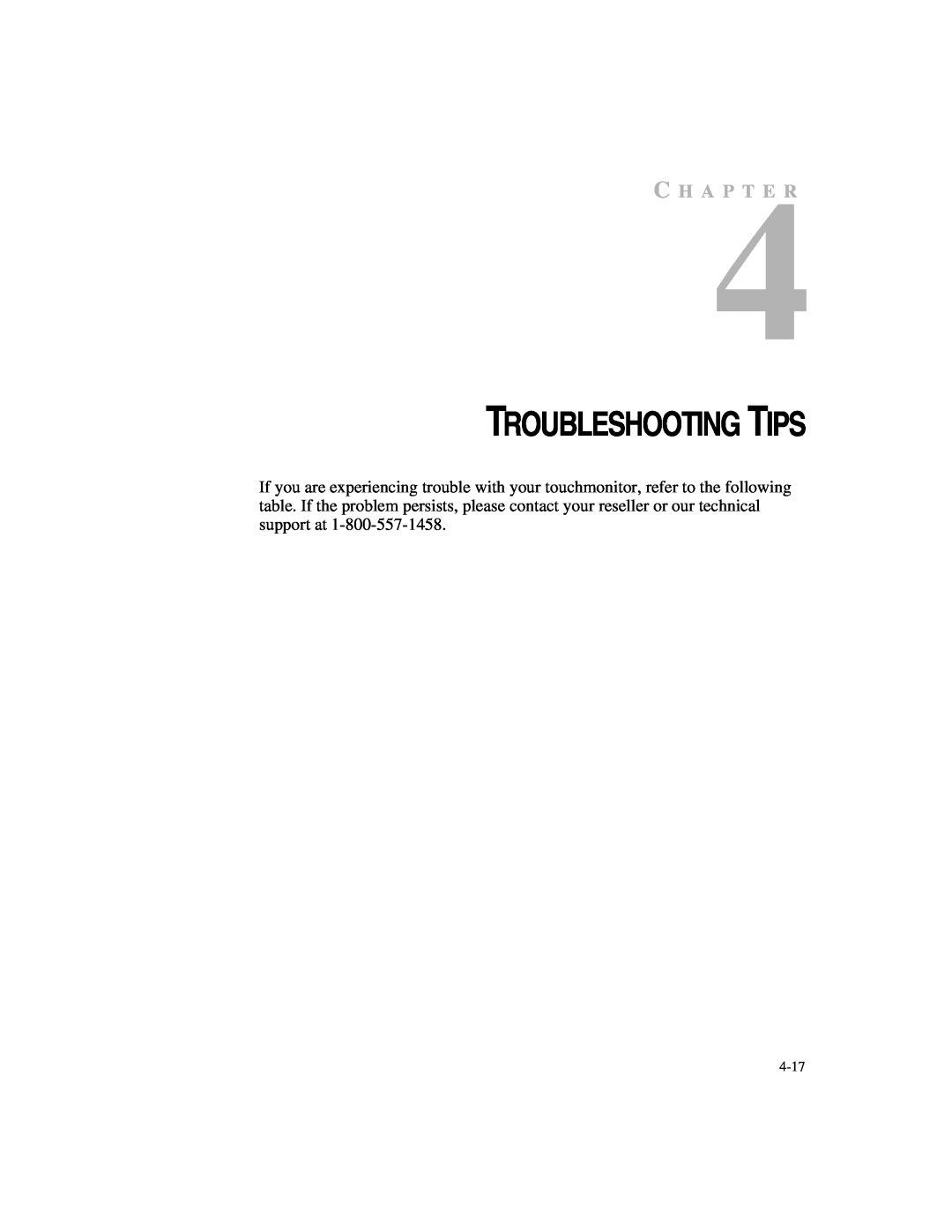 Elo TouchSystems 1725L Series manual Troubleshooting Tips, C H A P T E R 