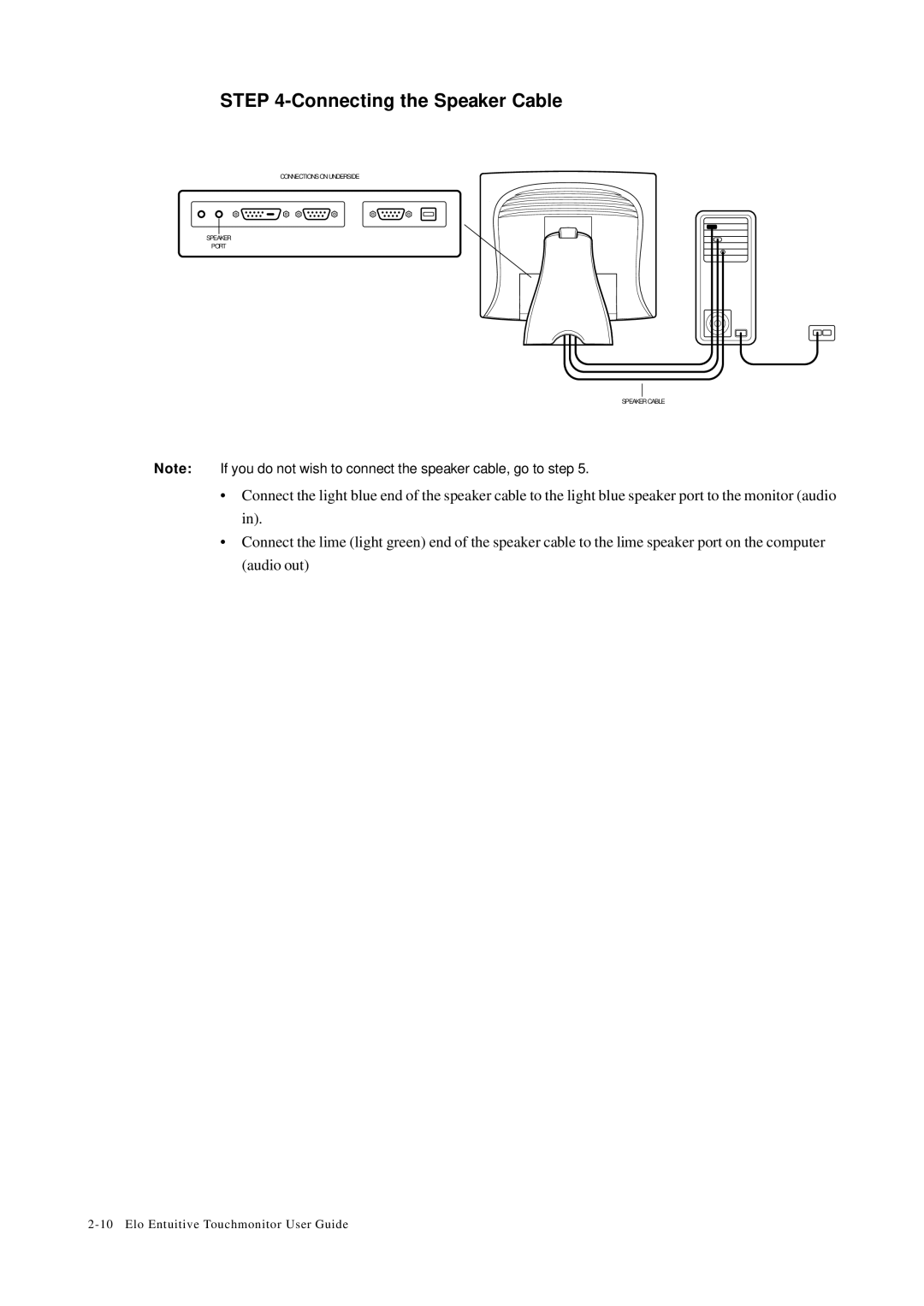 Elo TouchSystems 1727L, 1725L manual Connecting the Speaker Cable 