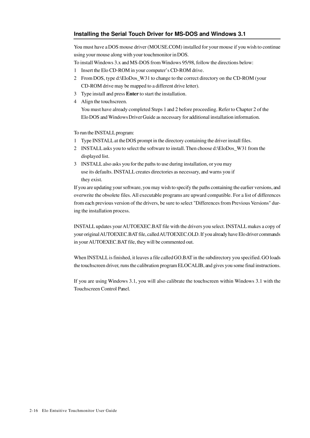 Elo TouchSystems 1727L, 1725L manual Installing the Serial Touch Driver for MS-DOS and Windows 