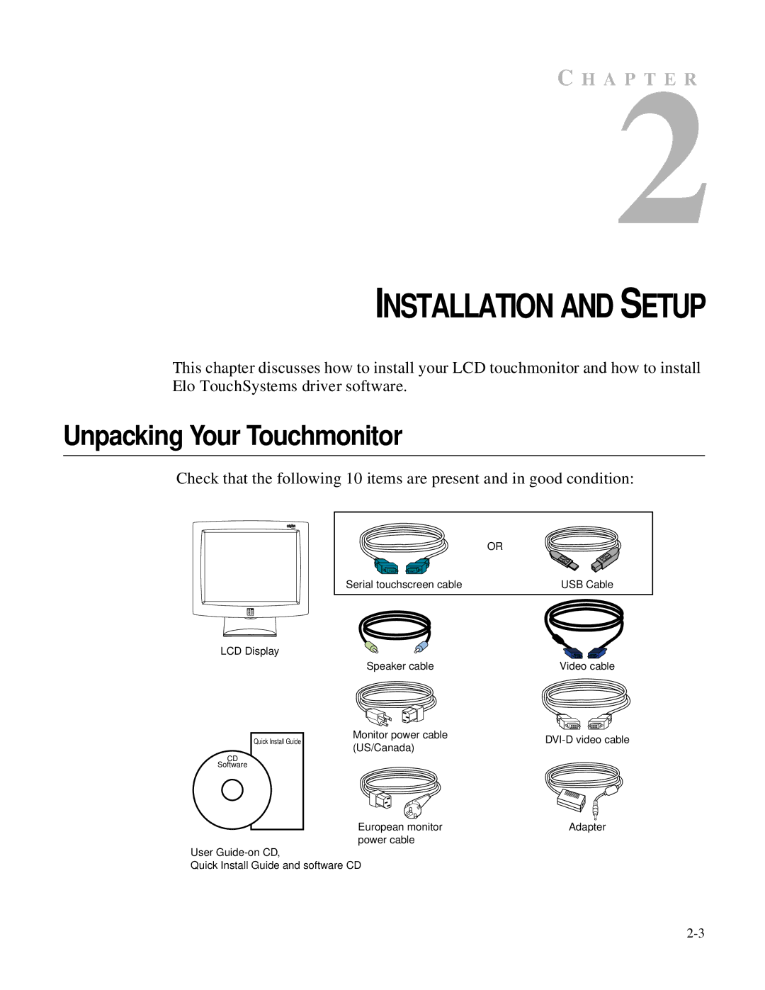 Elo TouchSystems 1727L Series manual Installation and Setup, Unpacking Your Touchmonitor 