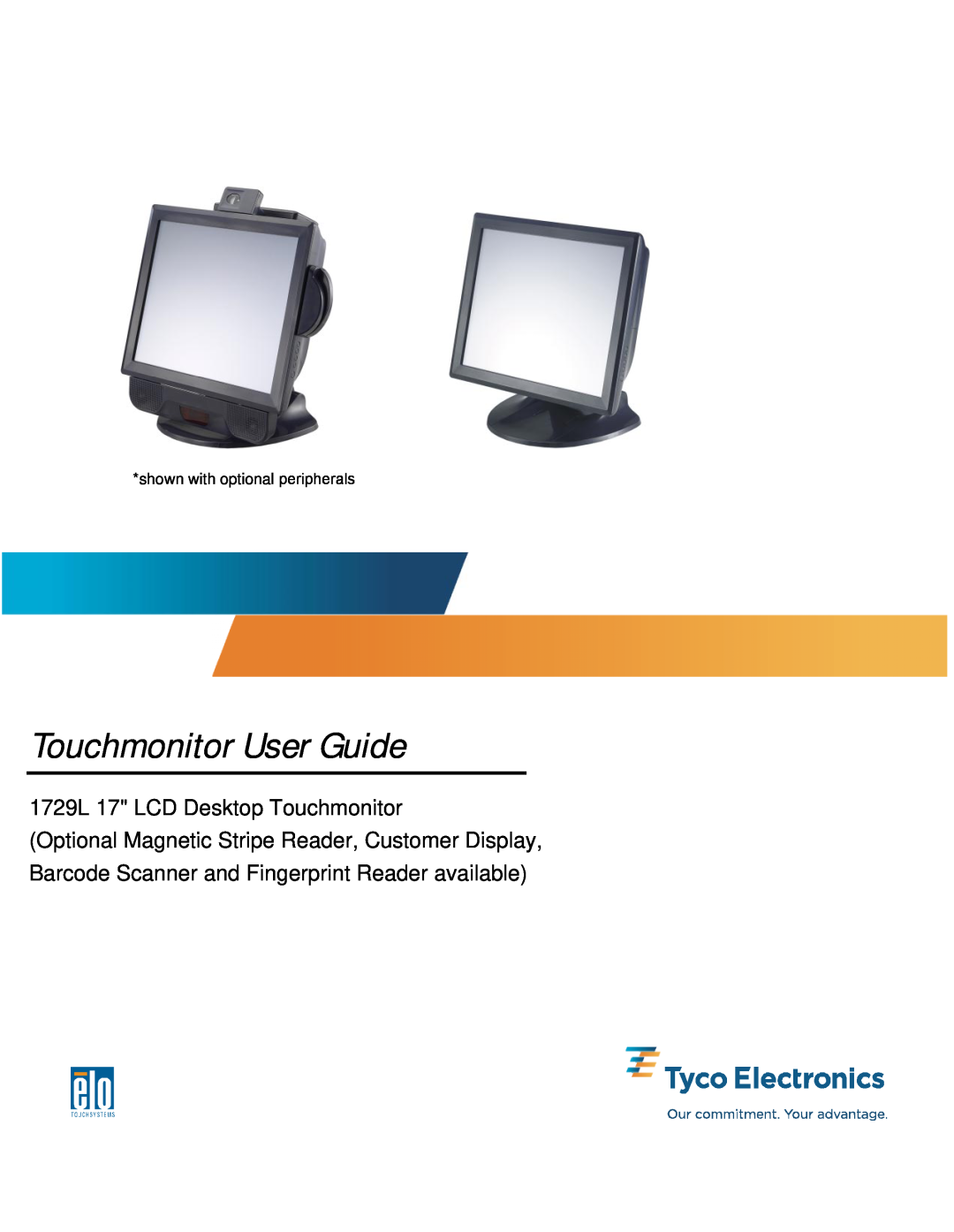 Elo TouchSystems manual Touchmonitor User Guide, 1729L 17 LCD Desktop Touchmonitor, shown with optional peripherals 