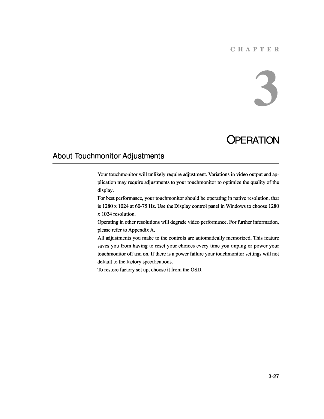 Elo TouchSystems 1729L manual Operation, About Touchmonitor Adjustments, C H A P T E R 