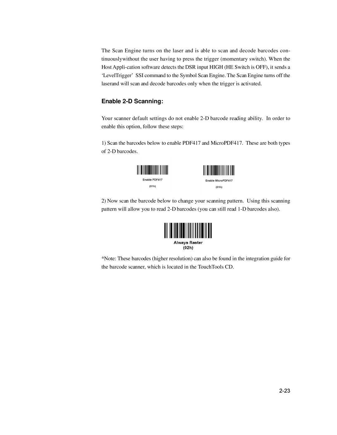 Elo TouchSystems 1729L manual Enable 2-D Scanning 