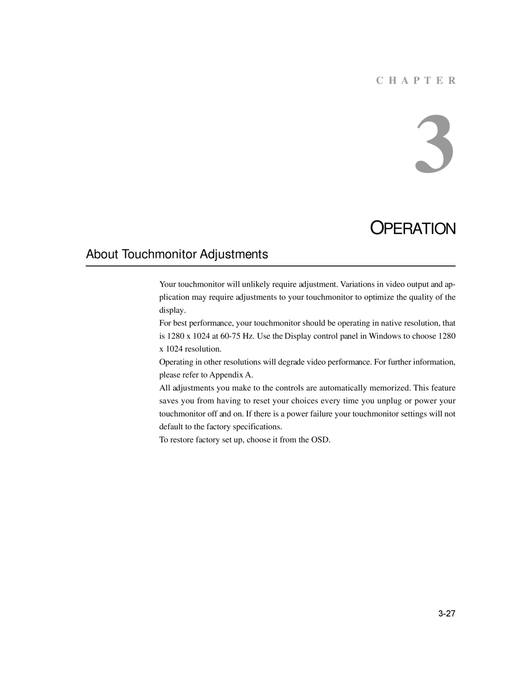 Elo TouchSystems 1729L manual Operation, About Touchmonitor Adjustments 