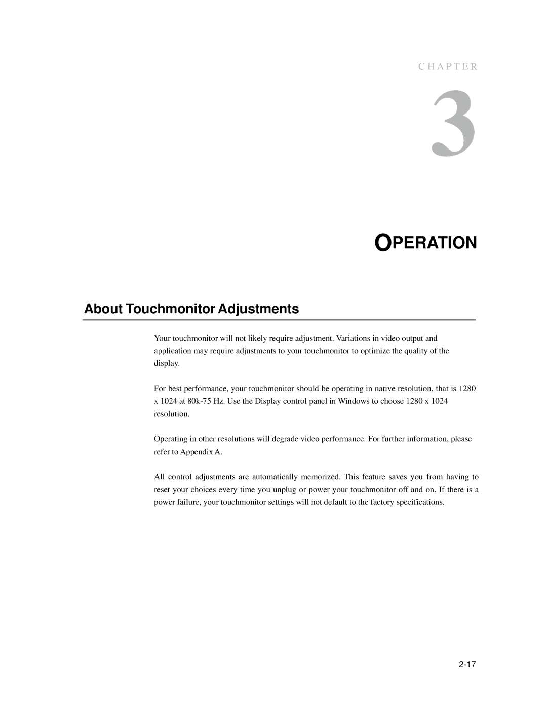 Elo TouchSystems 1739L manual Operation, About Touchmonitor Adjustments 