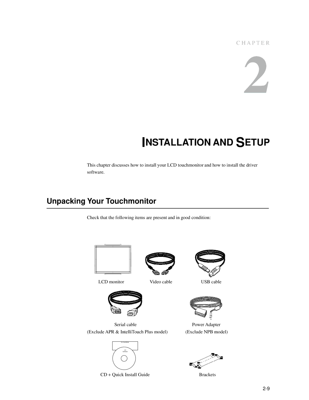 Elo TouchSystems 1739L manual Installation and Setup, Unpacking Your Touchmonitor 