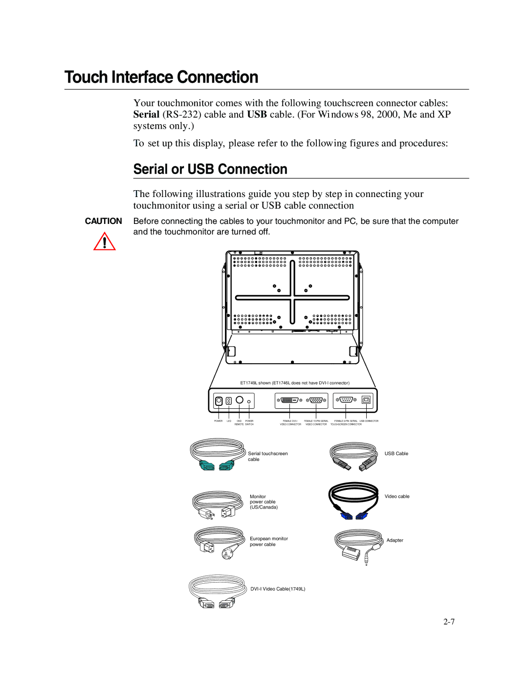 Elo TouchSystems 1749L Series manual Touch Interface Connection, Serial or USB Connection 