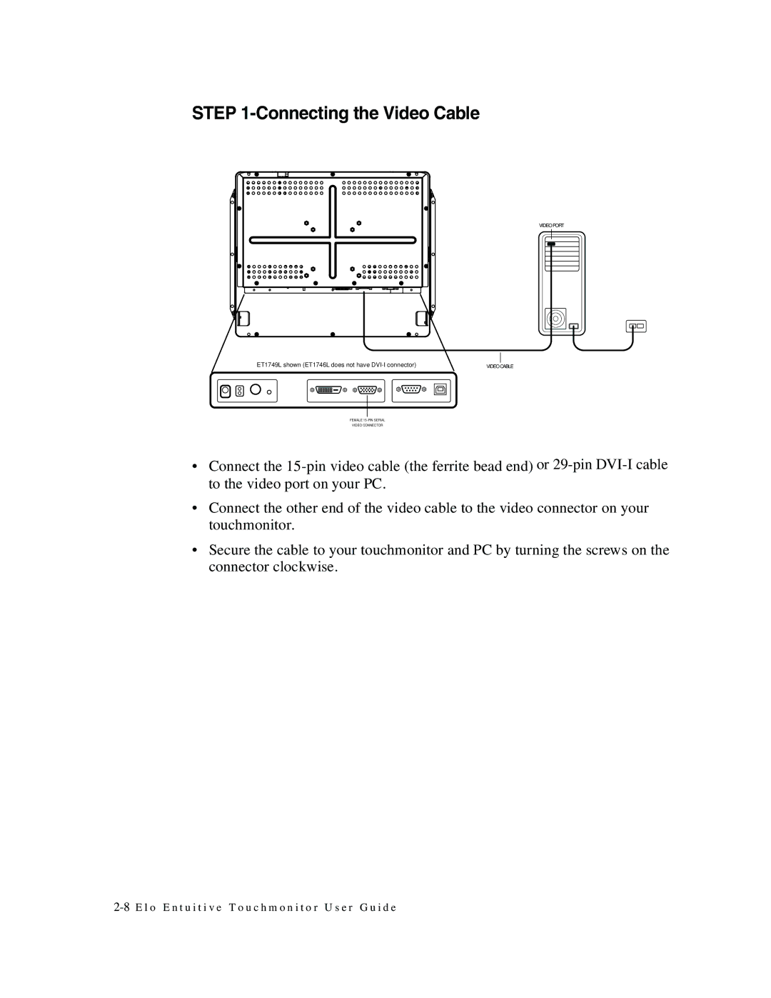 Elo TouchSystems 1749L Series manual Connecting the Video Cable 