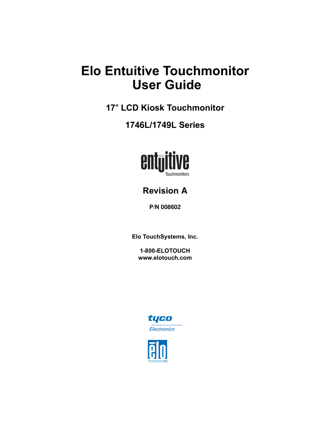 Elo TouchSystems 1749L Series manual 649 