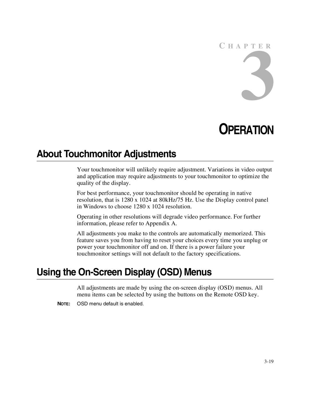 Elo TouchSystems 1749L Series manual Operation, About Touchmonitor Adjustments, Using the On-Screen Display OSD Menus 