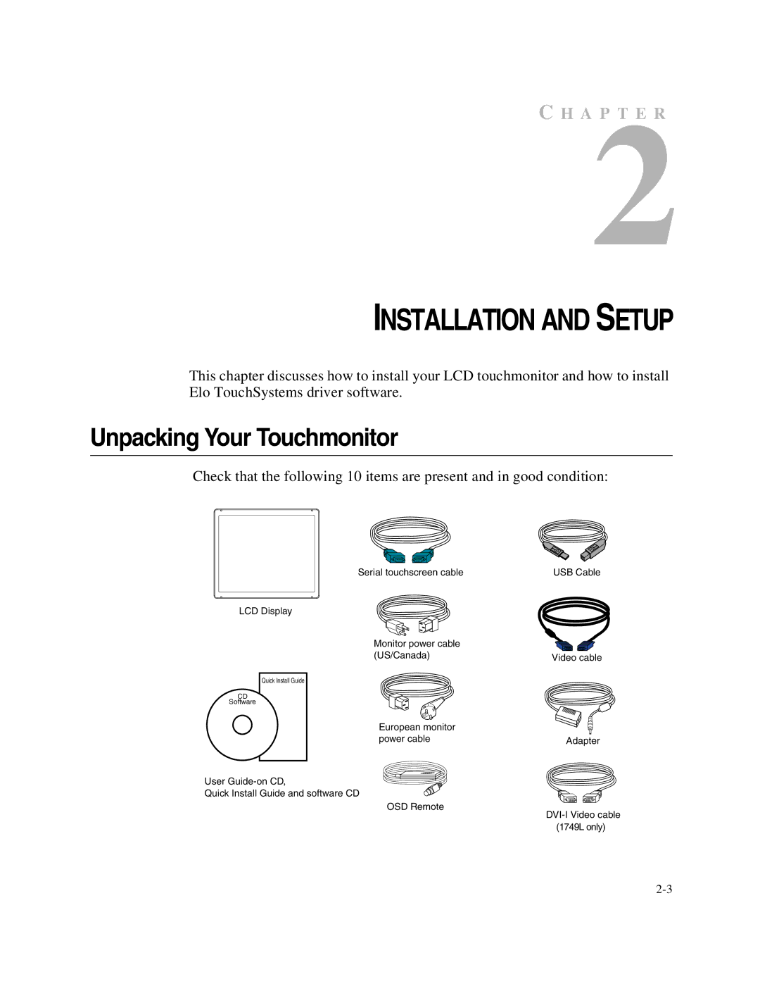 Elo TouchSystems 1749L Series manual Installation and Setup, Unpacking Your Touchmonitor 