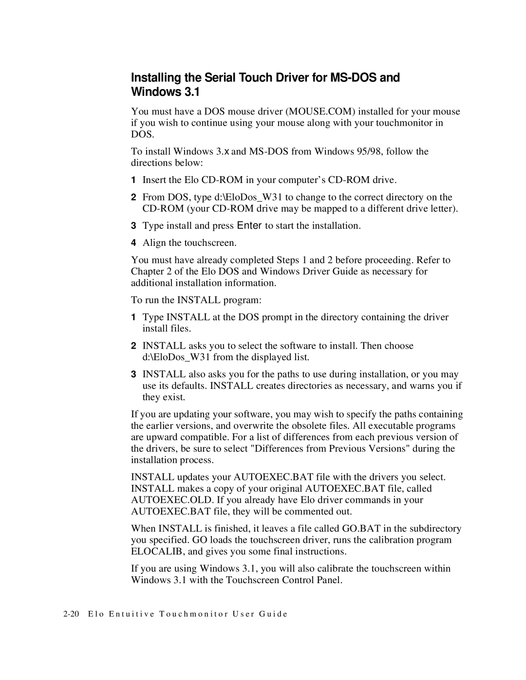 Elo TouchSystems 1767L Series manual Installing the Serial Touch Driver for MS-DOS and Windows 